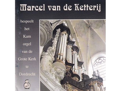 Marcel van de Ketterij bespeelt het Kam-orgel van de Grote Kerk te Dordrecht