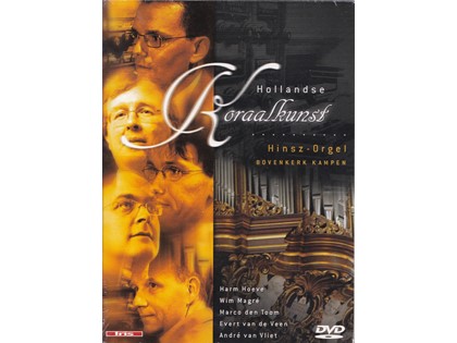 Hollandse Koraalkunst DVD - Diverse organisten - Bovenkerk Kampen