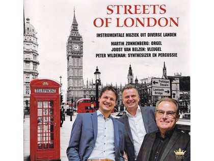 Streets of London - Martin Zonnenberg, Joost van Belzen, Peter Wildeman