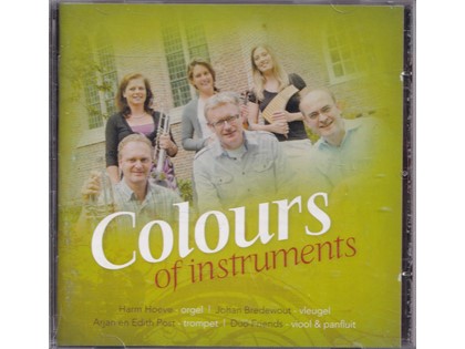 Colours of instruments - Harm Hoeve, Johan Bredewout, Arjan en Edith Post, Duo Friends