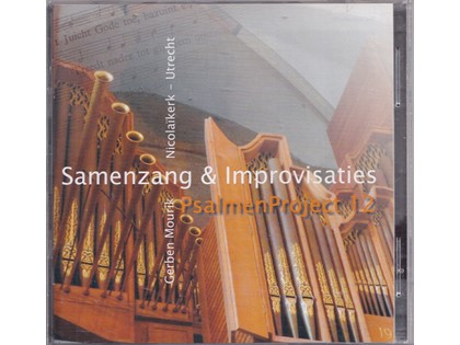 PsalmenProject 12 - Ritmische samenzang en improvisaties vanuit de St. Nicolaïkerk te Utrecht o.l.v. Gerben Mourik