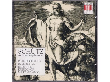 Auferstehungshistorie SWV 50 - Heinrich Schütz - Peter Schreier, Capella Fidicinia o.l.v. Hans Grüss, Dresdner Kreuzchoir o.l.v. Martin Flämig