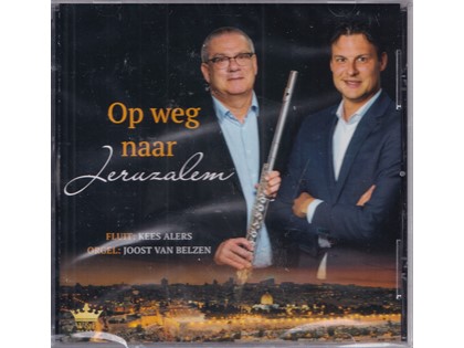 Op weg naar Jeruzalem - Kees Alers, Joost van Belzen