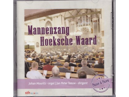 Mannenzang Hoeksche Waard o.l.v. Jan Peter Teeuw - Johan Mourits bespeelt het orgel