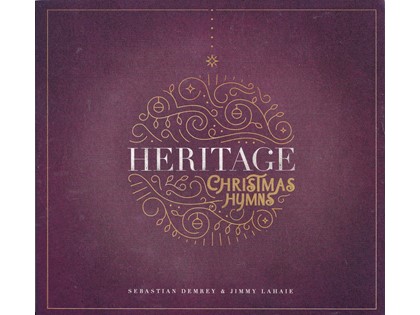 Heritage, Christmas hymns - Sebastian Demrey, Jimmy Lahaie