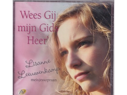 Wees Gij mijn Gids, Heer - Lisanne Leeuwenkamp, Solozang