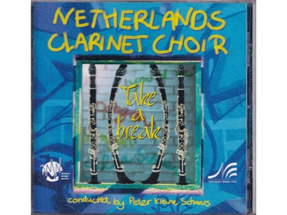 Take a Break - Netherlands Clarinet Choir o.l.v. Peter Kleine Schaars