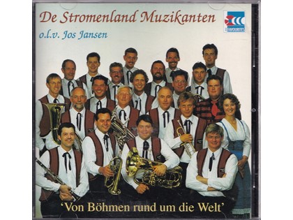 Von Böhmen rund um die Welt - De Stromenland Muzikanten o.l.v. Jos Jansen