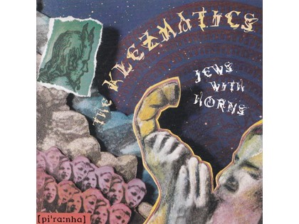 Jews With Horns - Diverse componisten - The Klezmatics