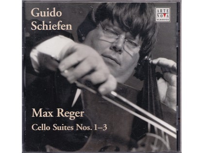 Cello Suites 1, 2 and 3 - Max Reger - Guido Schiefen