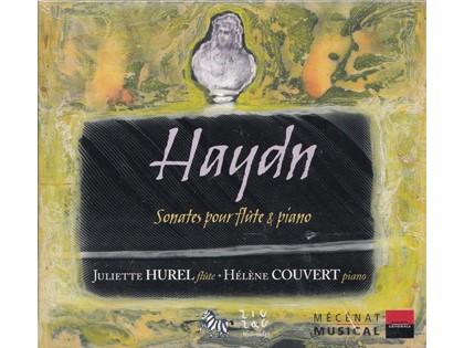 Sonates pour flutes & piano - Joseph Haydn - Juliette Hurel (fluit), Hélène Couvert (piano)