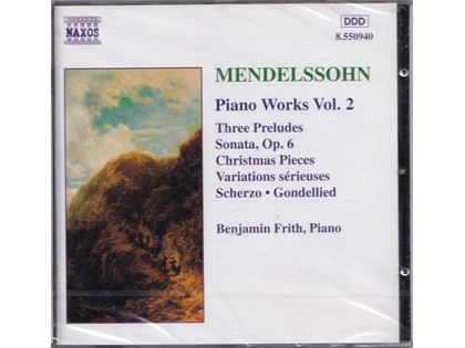 Piano Works vol. 2 - Felix Mendelssohn - Benjamin Frith