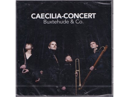 Caecilia-Concert - Diverse componisten - Buxtehude & Co.