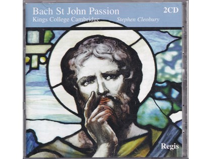 2CD St. John Passion - Johann Sebastian Bach - The Choir of King's College Cambridge en The Brandenburg Consort o.l.v. Stephen Cleobury