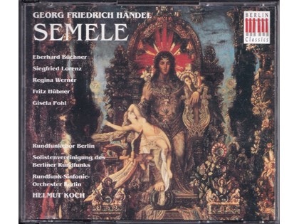 3CD Semele - Georg Friedrich Händel - Rundfunkchor Berlin, Solistenvereinigung des Berliner Rundfunks en Rundfunk-Sinfonie-Orchester Berlin o.l.v. Helmut Koch