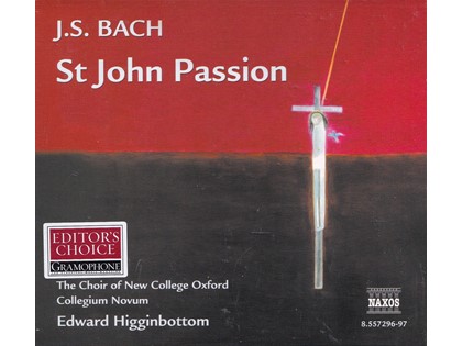 2CD St. John  Passion - Johann Sebastian Bach - The Choir of New College Oxford en Collegium Novum o.l.v. Edward Higginbottom