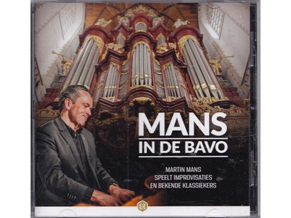 Mans in de Bavo - Martin Mans speelt improvisaties en bekende klassiekers vanuit De Grote of St. Bavokerk te Haarlem