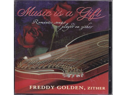 Music is a gift - Romantic songs played on zither - Freddy Golden