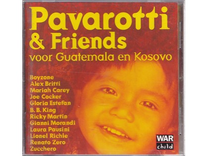 Pavarotti and friends voor Guatemala en Kosovo - Diverse artiesten