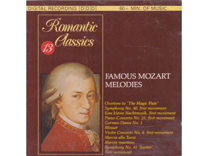 Romantic classics 13, Famous Mozart Melodies - Wolfgang Amadeus Mozart - Diverse artiesten