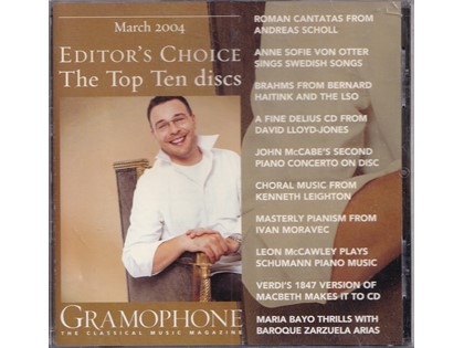 Gramophone Editor's Choice, The top ten discs, March 2004 - Diverse componisten - Diverse artiesten