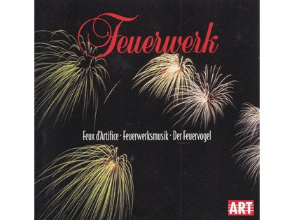 Feuerwerk - Diverse componisten - Diverse artiesten