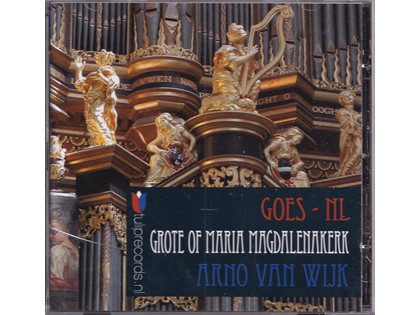 Grote of Maria Magdalenakerk - Arno van Wijk (orgel)