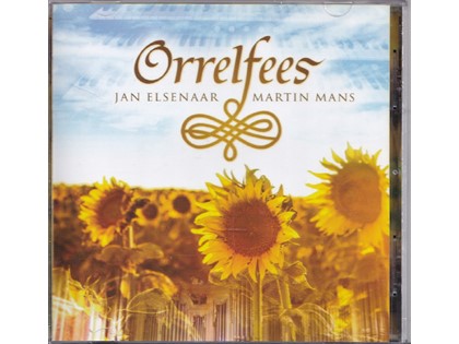 Orrelfees - Jan Elsenaar, Martin Mans