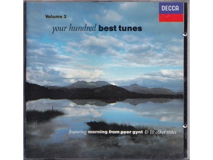 Your hundred best tunes 3 - Diverse componisten - Diverse koren en artiesten