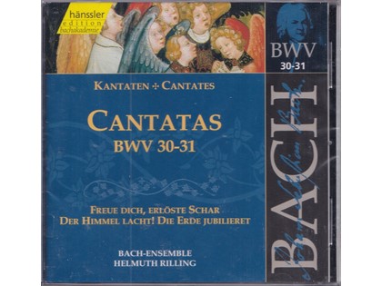 Cantatas, Kantaten BWV 30-31 - Gächinger Kantorei, Indiana University Chamber Singers, Württembergisches Kammerorchester Heilbronn en Bach-Collegium Stuttgart o.l.v. Helmuth Rilling