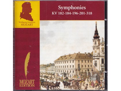 Symphonies KV 182, 184, 196, 201, 318 - Wolfgang Amadeus Mozart - Mozart Akademie Amsterdam o.l.v. Jaap ter Linden